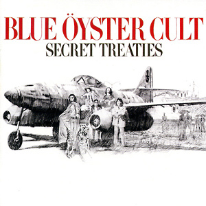 "Secret Treaties" by Blue yster Cult (1974)