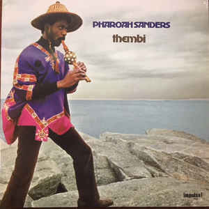 "Thembi" by Pharoah Sanders (1971)