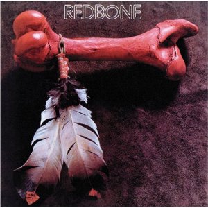 "Redbone" by Redbone (1970)