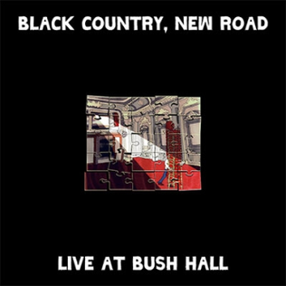 Black Country, New Road "Live At Bush Hall"