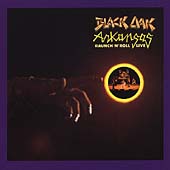 "Raunch 'n' Roll Live" by Black Oak Arkansas (1973)