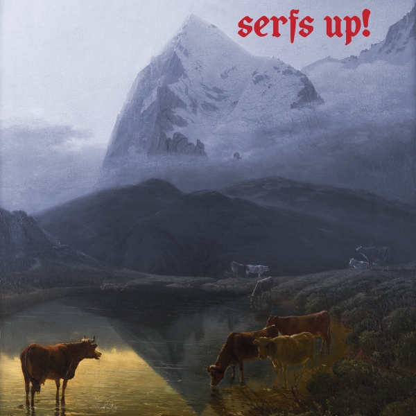 Fat White Family "Serfs Up!"