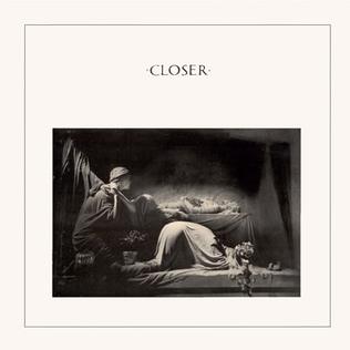 "Closer" by Joy Division (1980)