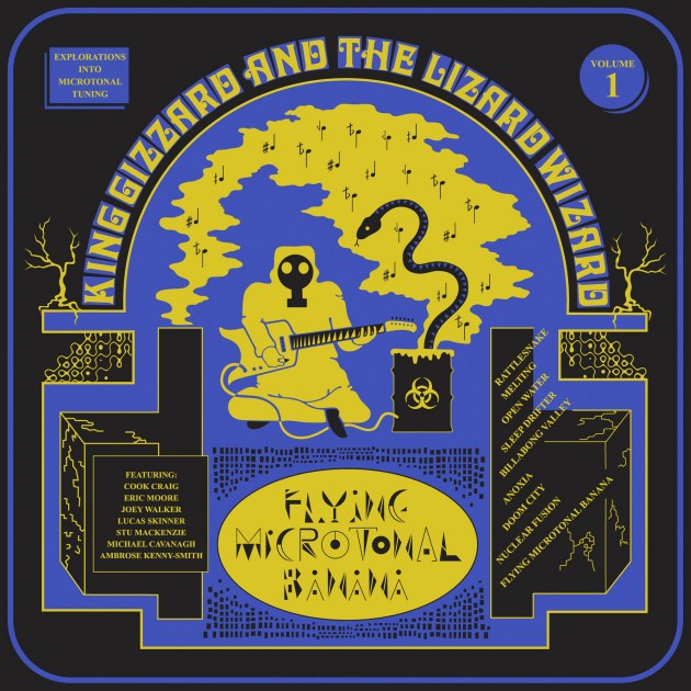 King Gizzard & The Lizard Wizard "Flying Microtonal Banana"