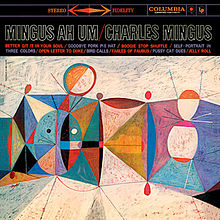 "Mingus Ah Um" by Charles Mingus (1959)