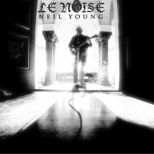 Neil Young "Le Noise"