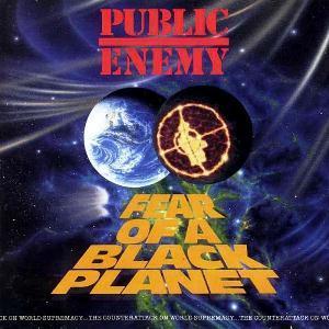 "Fear Of A Black Planet" by Public Enemy (1990)