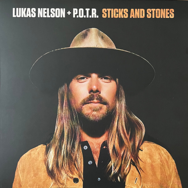 Lukas Nelson & Promise Of The Real "Sticks And Stones"