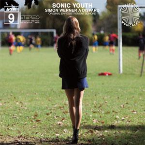 Sonic Youth "Simon Werner a Disparu"