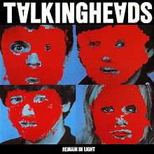 "Remain In Light" by Talking Heads (1980)