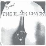 "Beyond The Black Crack" by Anal Magic featuring the Reverend Dwight Frizzell (1976)