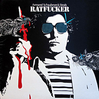 "Ratfucker" by Armand Schaubroeck Steals (1978)