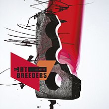 The Breeders "All Nerve"