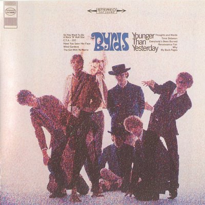 "Younger Than Yesterday" by The Byrds (1967)