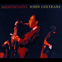 "Meditations" by John Coltrane (1965)