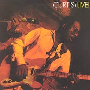"Curtis / Live!" by Curtis Mayfield