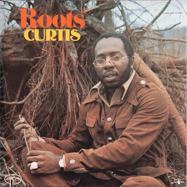 "Roots" by Curtis Mayfield (1971)