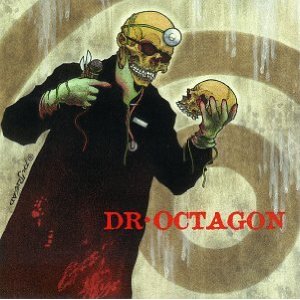 "Dr. Octagonecologyst" by Dr. Octagon (1996)