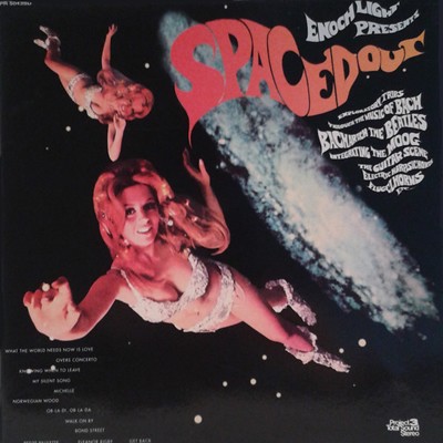 "Spaced Out" by Enoch Light & The Light Brigade (1969)
