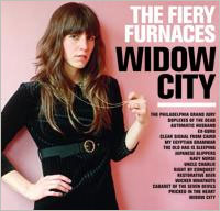 "Widow City" by The Fiery Furnaces (2007)