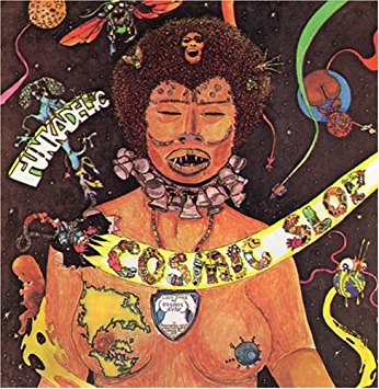"Cosmic Slop" by Funkadelic (1973)