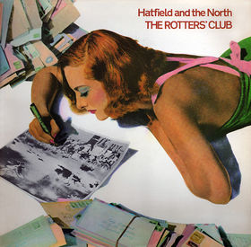 "The Rotter's Club" by Hatfield & The North (1975)