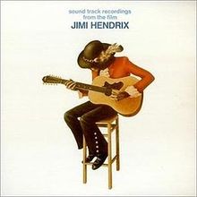 "Sound Track Recordings from the film Jimi Hendrix" by Jimi Hendrix (rec. 1967-70, rel. 1973)