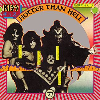"Hotter Than Hell" by KISS (1974)