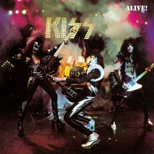 "Alive!" by KISS (1975)