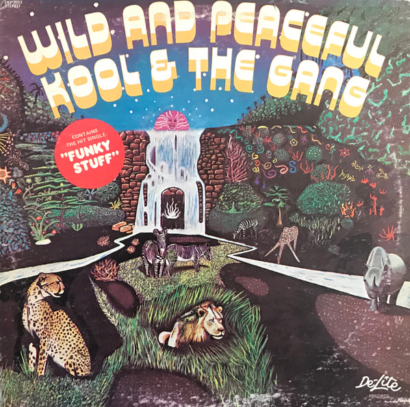 Kool & The Gang "Wild And Peaceful" (1973)