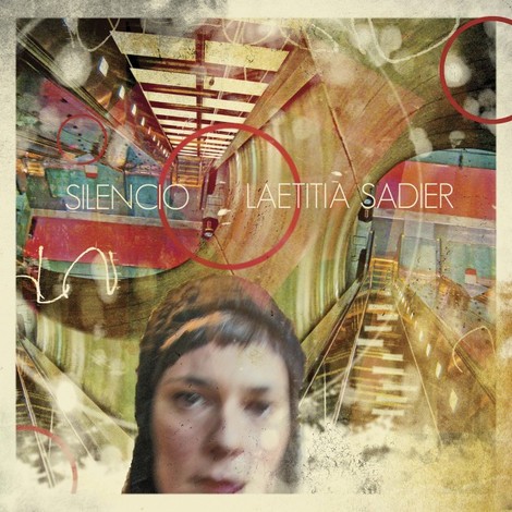 Laetitia Sadier "Silencio"