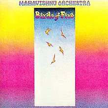 "Birds of Fire" by Mahavishnu Orchestra (1973)