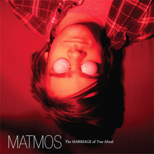 Matmos "The Marriage Of True Minds"