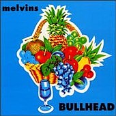 "Bullhead" by the Melvins (1991)