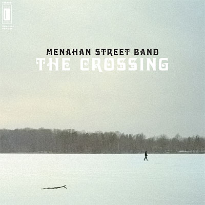 Menahan Street Band "The Crossing"