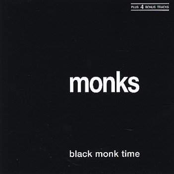 "Black Monk Time" by The Monks (1966)