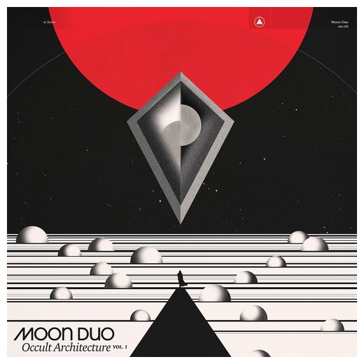 Moon Duo "Occult Architecture Vol. 1"