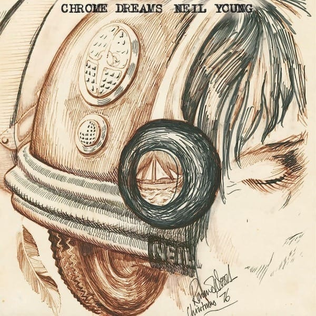 Neil Young "Chrome Dreams"