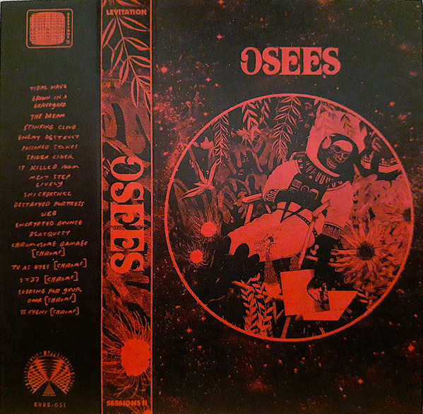 Osees "Levitation Sessions II"