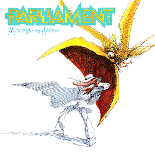 "Motor Booty Affair" by Parliament (1978)
