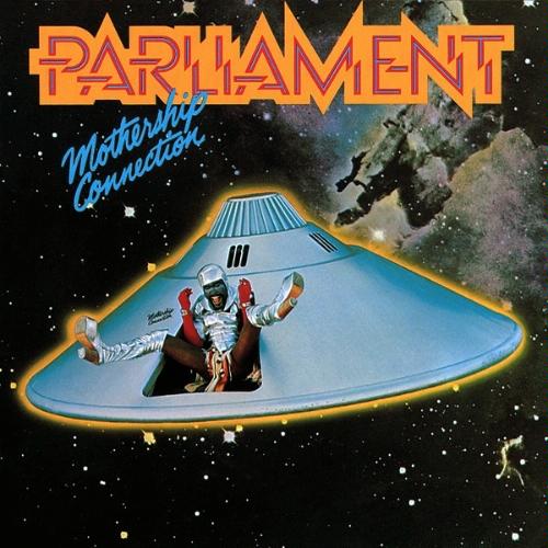 "Mothership Connection" by Parliament (1975)