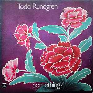 "Something/Anything" by Todd Rundgren (1972)