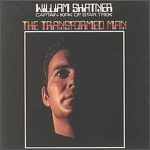 "The Transformed Man" by William Shatner