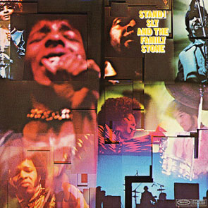 "Stand!" by Sly & the Family Stone (1969)
