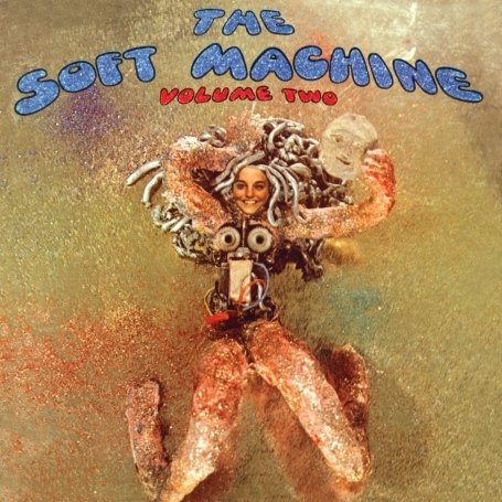 "Volume 2" by The Soft Machine (1969)