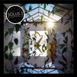 Solus 3 "The Sky Above The Roof"