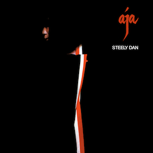 "Aja" by Steely Dan (1977)