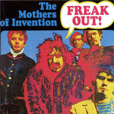 "Freak Out!" by The Mothers Of Invention (1966)